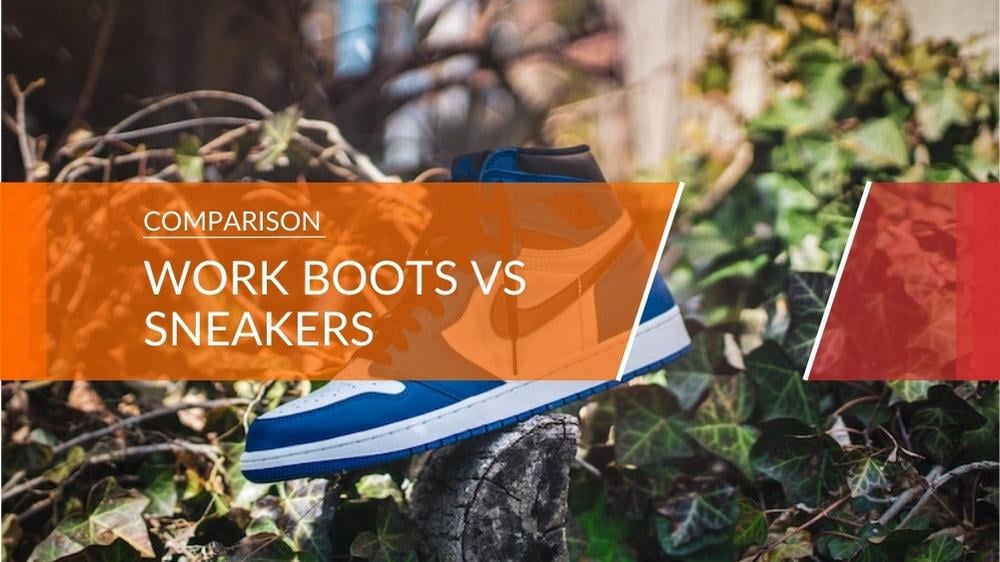 work boots vs sneakers